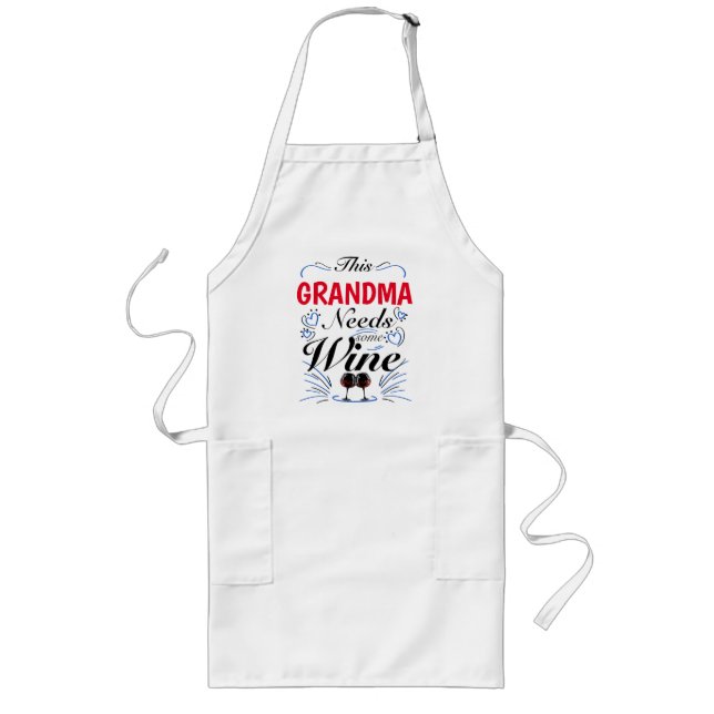 This Grandma Needs Some Wine Long Apron (Front)