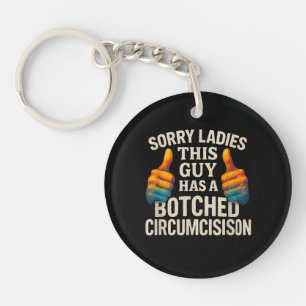 This Guy Botched Funny Cringe Key Ring