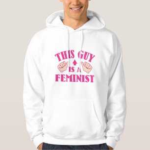 This Guy Is A Feminist Hoodie