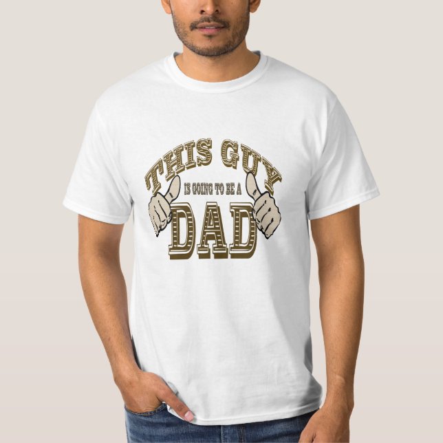 This Guy is Going to Be a Dad Old West T-Shirt (Front)