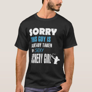 This Guy Is Taken By A Archery Girl T-Shirt