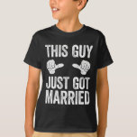 This Guy Just Got Married Groom Just Married Shirt<br><div class="desc">This Guy Just Got Married Groom Just Married Shirt</div>
