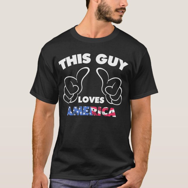 This guy loves america T-Shirt (Front)