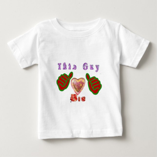 This Guy Loves Big Gift Art Print Baby T-Shirt (Front)