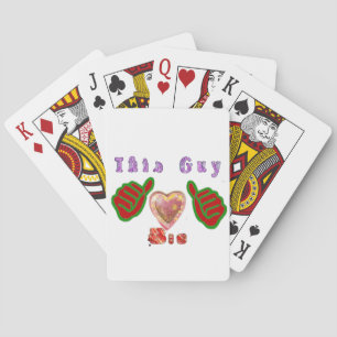 This Guy Loves Big Gift Art Print Playing Cards