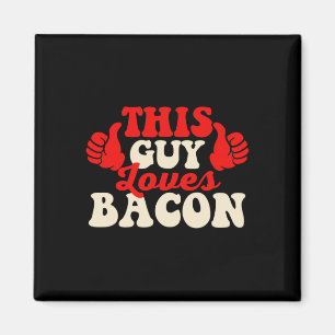This Guy Loves Con - Con Lover Bbq Pork Grilling Magnet