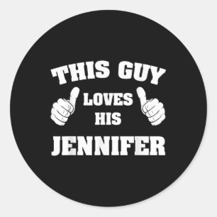This Guy Loves His Jennifer T Shirt Classic Round Sticker