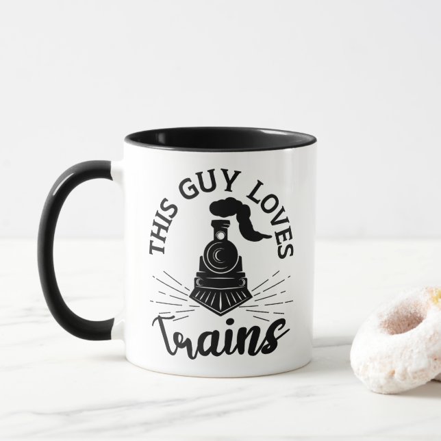 This Guy Loves Trains Railroad Lover Funny Train Mug (With Donut)