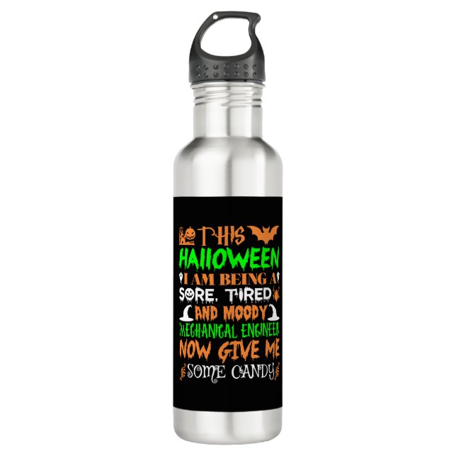 This Halloween Being Mechanical Engineer Candy 710 Ml Water Bottle (Front)