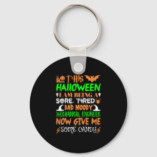 This Halloween Being Mechanical Engineer Candy Key Ring