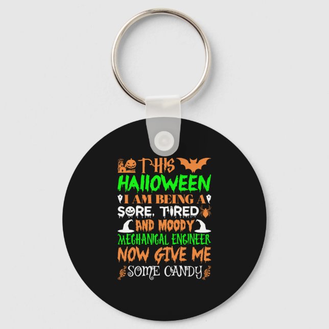This Halloween Being Mechanical Engineer Candy Key Ring (Front)