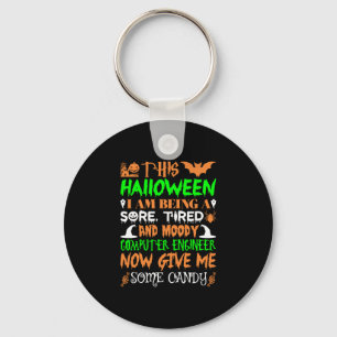 This Halloween Tired Moody Computer Engineer Candy Key Ring