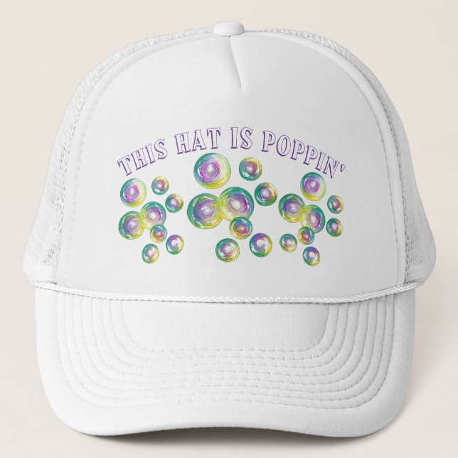 This Hat Is Poppin' Bubble Wand Blowing Bubbles (Front)