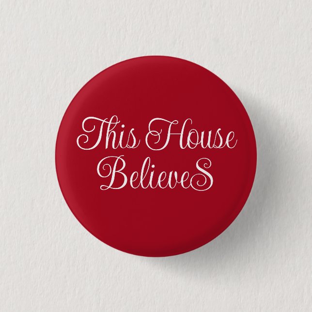 This House Believes Red & White Christmas Button (Front)