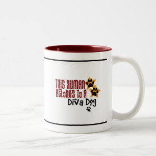 This Human Belongs to a Diva Dog Two-Tone Coffee Mug