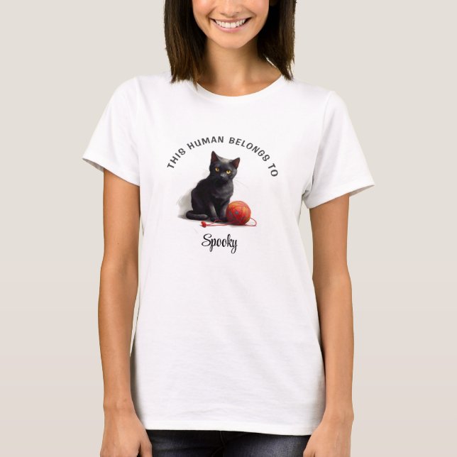 This Human Belongs To Personalised Cat T-Shirt (Front)
