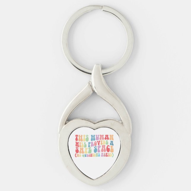 This Human Will Provide A Safe Space Gay LGBTQ Key Ring (Front)
