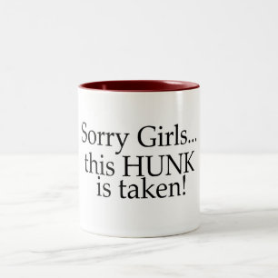 This Hunk Is Taken Two-Tone Coffee Mug