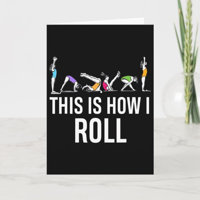 This I How I Roll Funny Cheerleading Gymnast  Card (Front)
