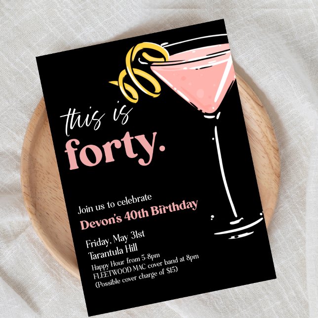This is 40, Forty, Birthday, Adult Party,  Invitation (Creator Uploaded)