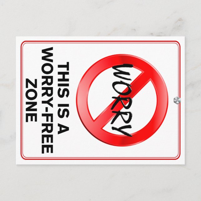This is a No Worry Zone! Postcard (Front)