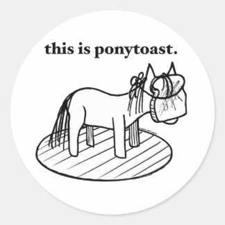this is a ponytoast sticker