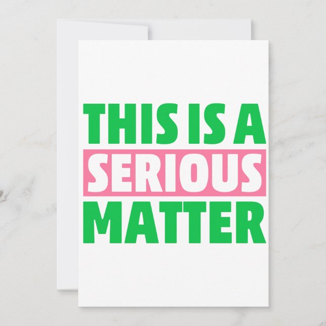 This is a Serious Matter 1908 AKA Invitation (Front)