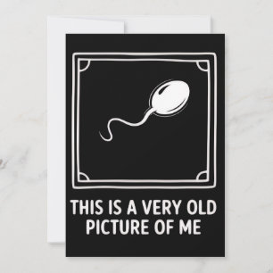 This is a Very Old Picture of me Gag Funny  Invitation