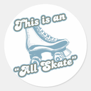 This is an All Skate Classic Round Sticker