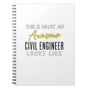This is an Awesome Civil Engineer Loos Like Notebook