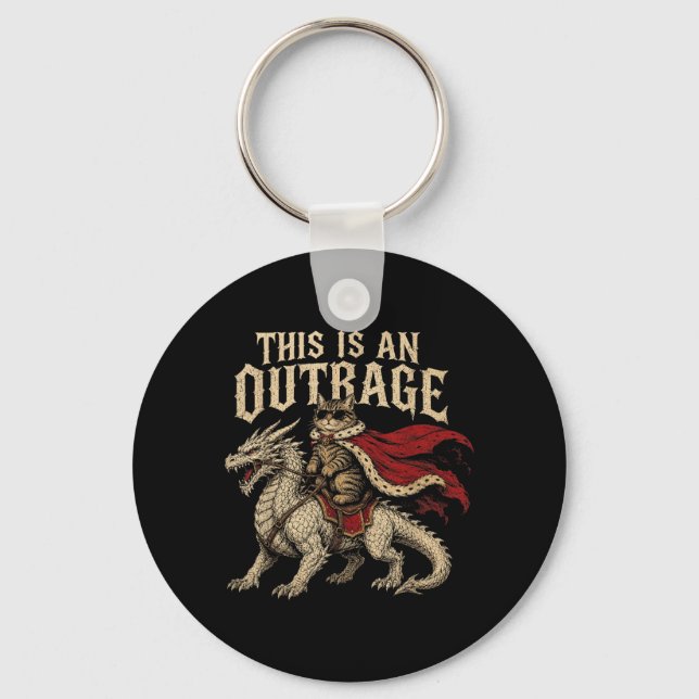This Is An Outrage Funny Princess Cat Do Gold Key Ring (Front)