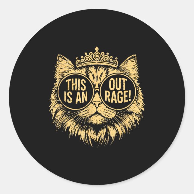 This Is An Outrage Funny Princess Cat Donut Gold W Classic Round Sticker (Front)