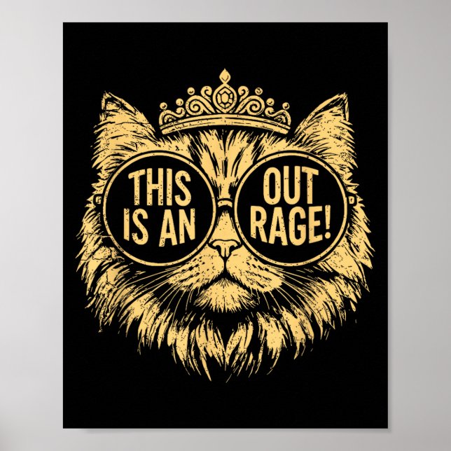 This Is An Outrage Funny Princess Cat Donut Gold W Poster (Front)
