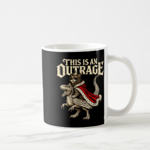 This is an outrage funny princess cat doughnut gol coffee mug