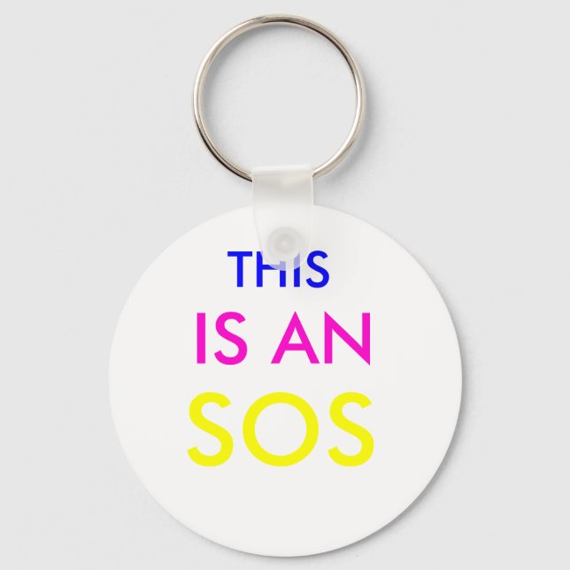 THIS, IS AN, SOS KEY RING (Front)