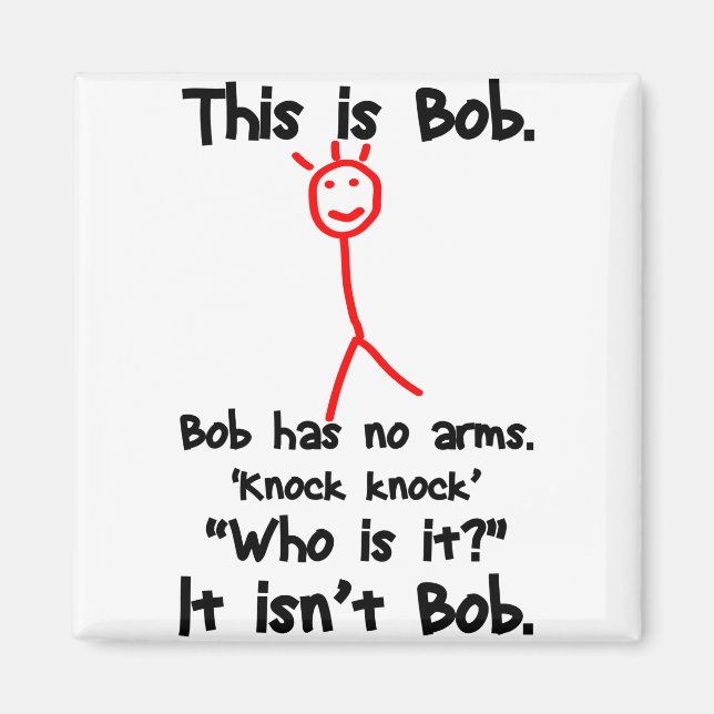 This is Bob - Knock Knock Jokes - Bob Jokes Memes Magnet (Front)