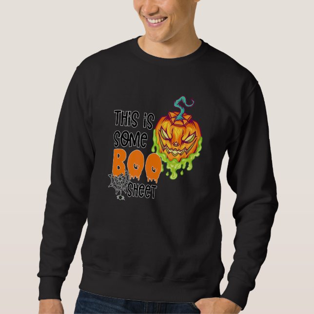 This is boo sheet  2 sweatshirt (Front)