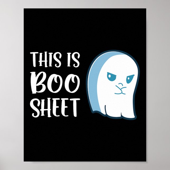 This Is Boo Sheet Fun Halloween Sayings  Poster (Front)