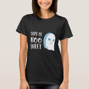 This Is Boo Sheet Fun Halloween Sayings T-Shirt