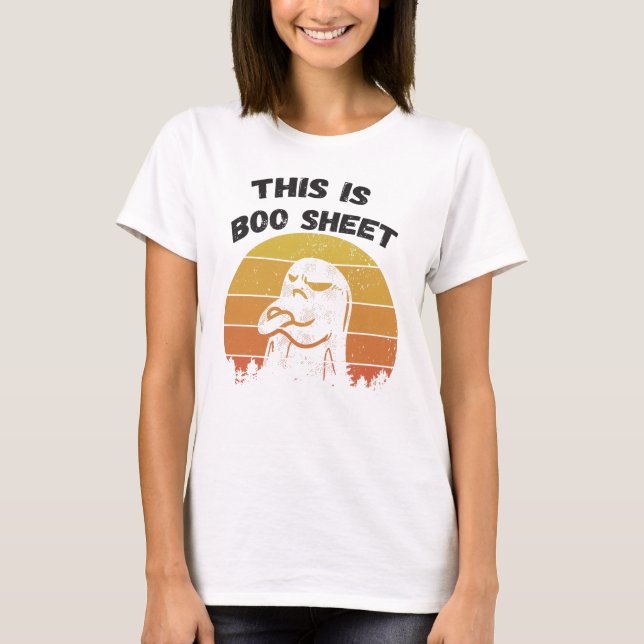 This Is Boo Sheet - Funny Halloween Gifts T-Shirt (Front)