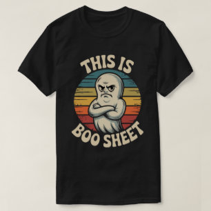 This Is Boo Sheet   Funny Retro Ghost Halloween  T-Shirt