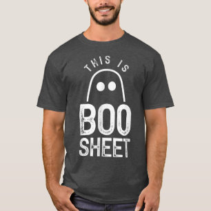This Is Boo Sheet Ghost Ghosts Halloween Scary T-Shirt
