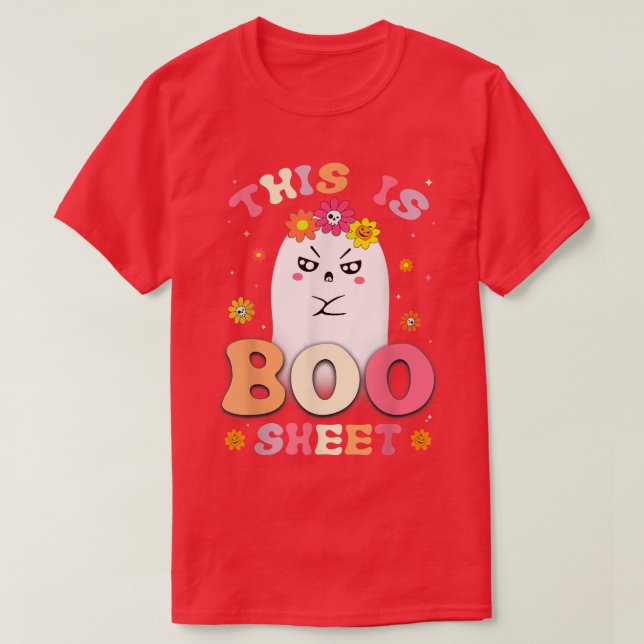 This Is Boo Sheet Retro Halloween Groovy Cute Ghos T-Shirt (Design Front)