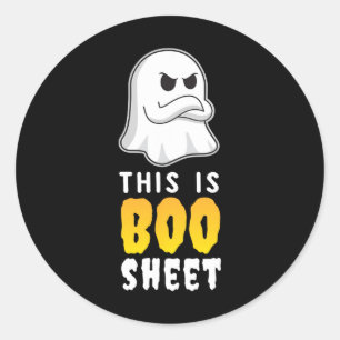 This Is Boo Sheet T Shirt Funny Ghost Spooky Party Classic Round Sticker
