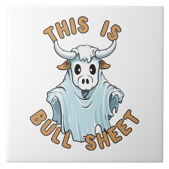 This is bull sheet - funny boo sheet ceramic tile (Front)