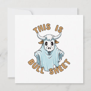 This is bull sheet - funny boo sheet invitation