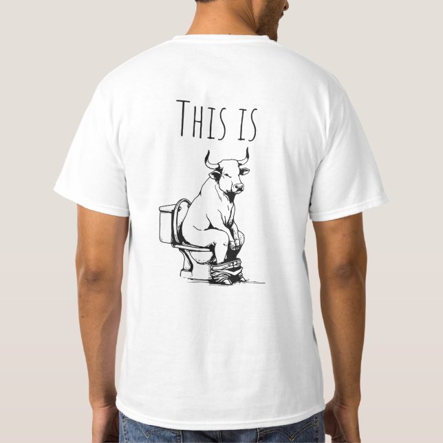 This Is Bull T-Shirt (Back)