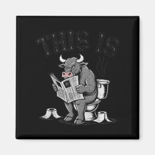 This Is Bullsht Sarcastic Funny  Magnet