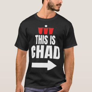 This Is Chad and Brad Team Beer Drinking T-Shirt
