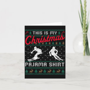 This is christmas pajama skiing ugly sweater funny card